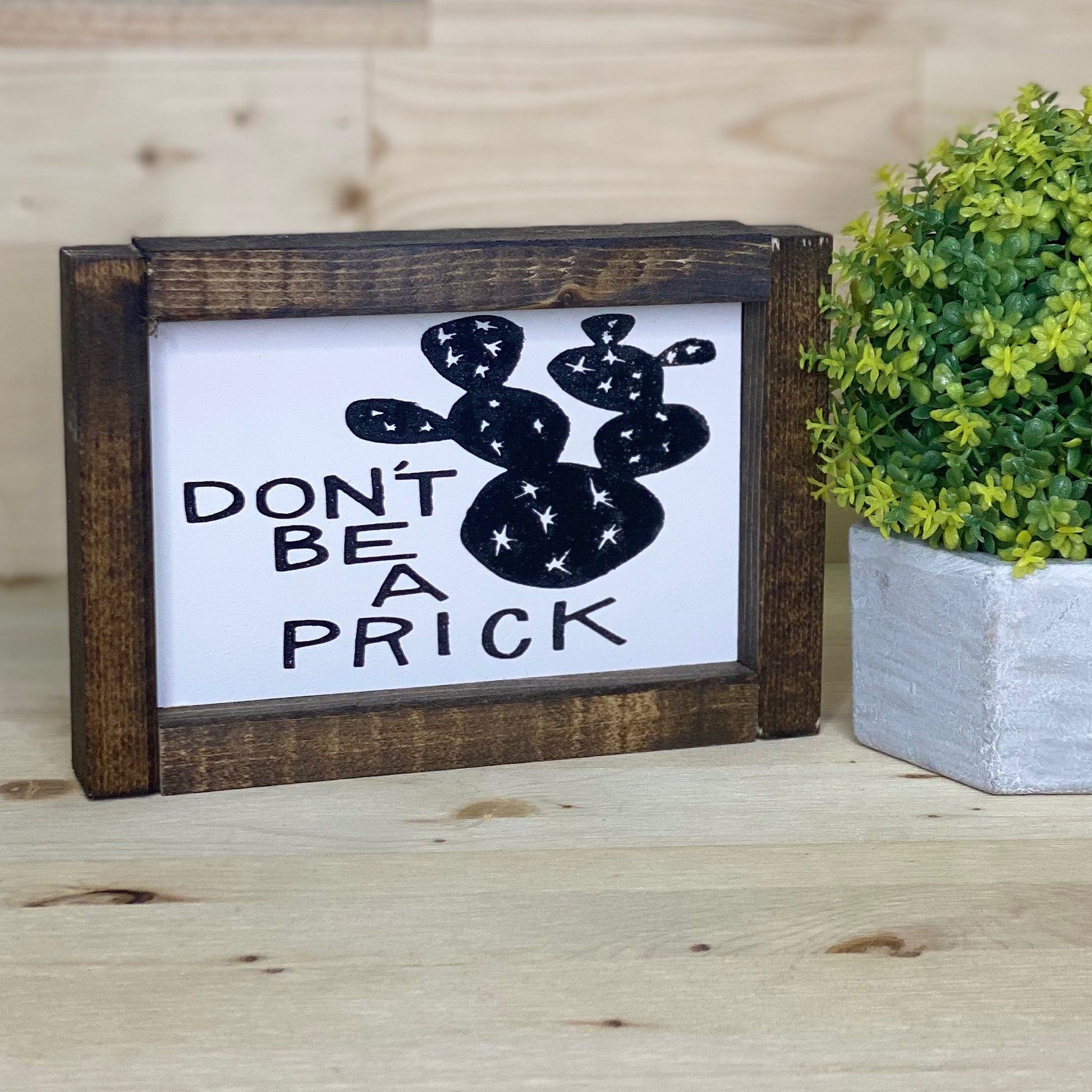 Don't Be a Prick